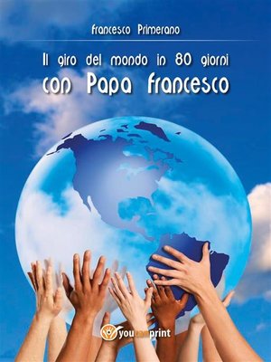 cover image of Il giro del mondo in 80 giorni con Papa Francesco